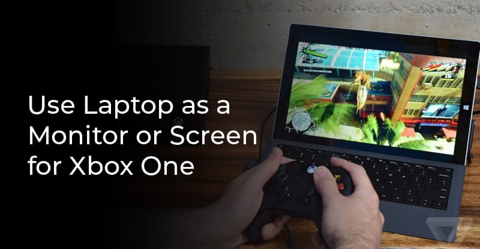 Use Laptop as a Monitor or Screen for Xbox One